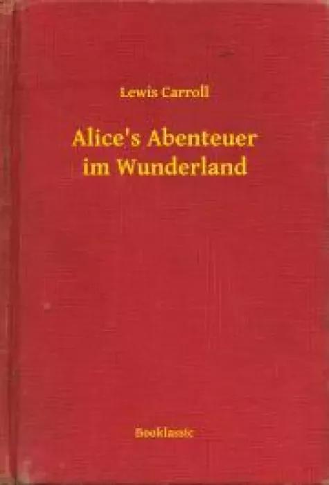 Alices Abenteuer im Wunderland (e-könyv)