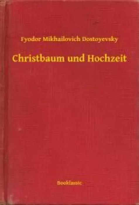 Christbaum und Hochzeit (e-könyv)