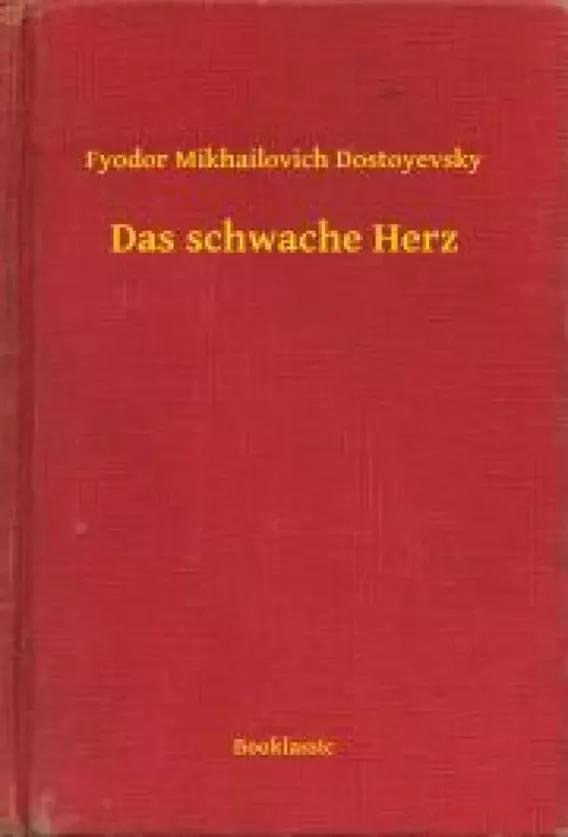 Das schwache Herz (e-könyv)