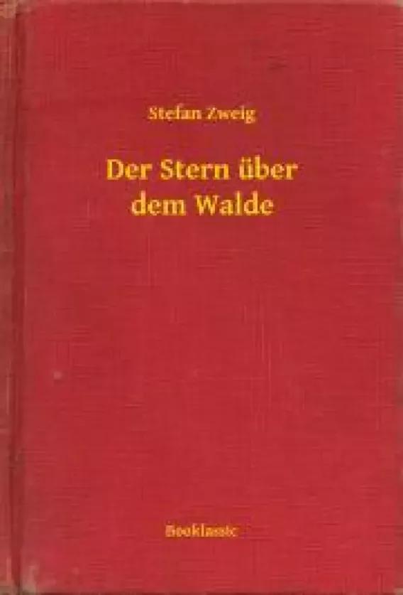 Der Stern über dem Walde (e-könyv)