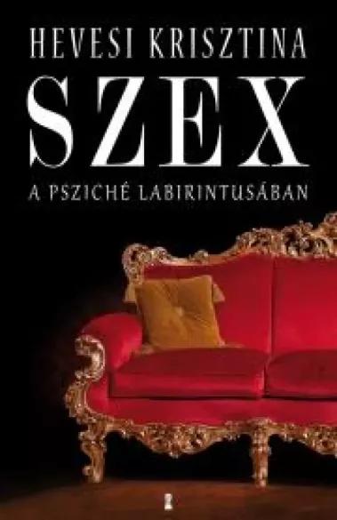 SZEX - A psziché labirintusa (e-könyv)