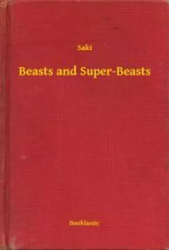 Beasts and Super-Beasts (e-könyv)