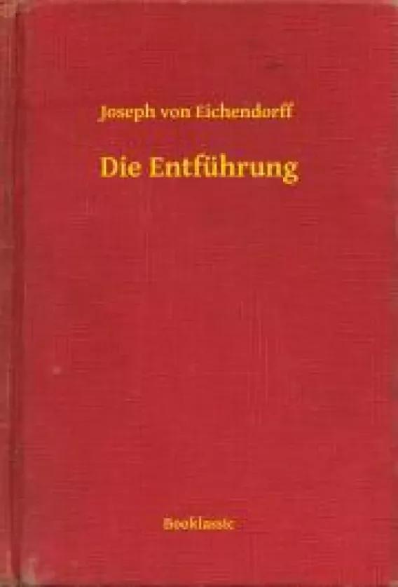 Die Entführung (e-könyv)