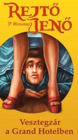Vesztegzár a Grand Hotelben (e-könyv)