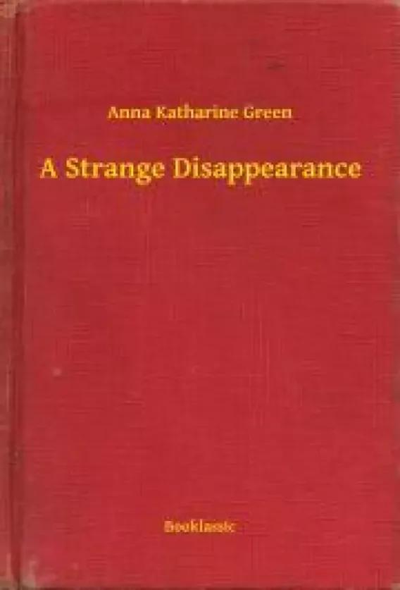 A Strange Disappearance (e-könyv)