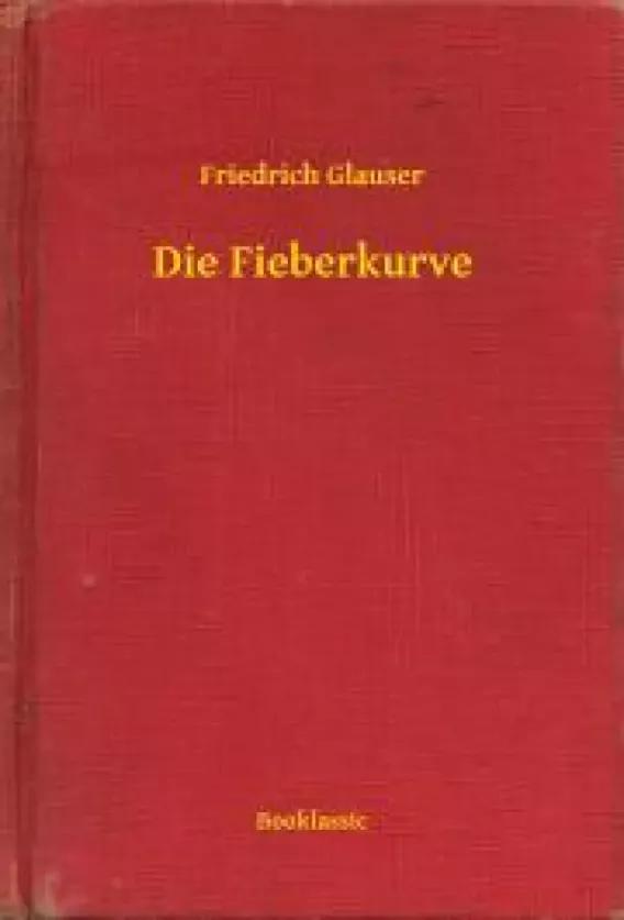 Die Fieberkurve (e-könyv)