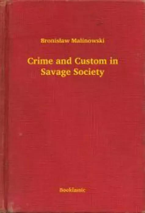Crime and Custom in Savage Society (e-könyv)