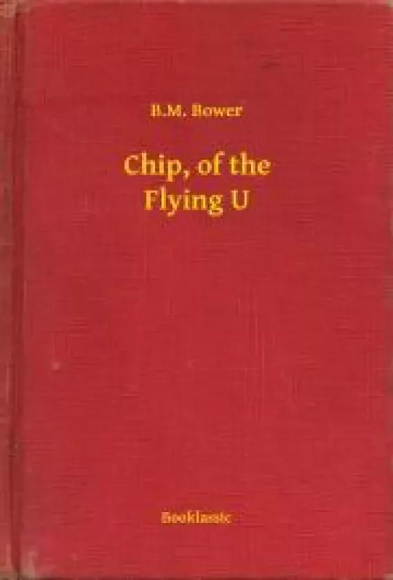 Chip, of the Flying U (e-könyv)