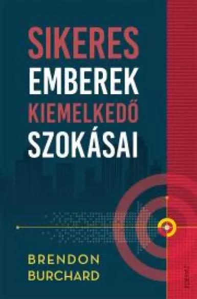 Sikeres emberek kiemelkedő szokásai (e-könyv)