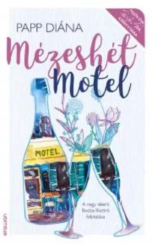 Mézeshét Motel (e-könyv)