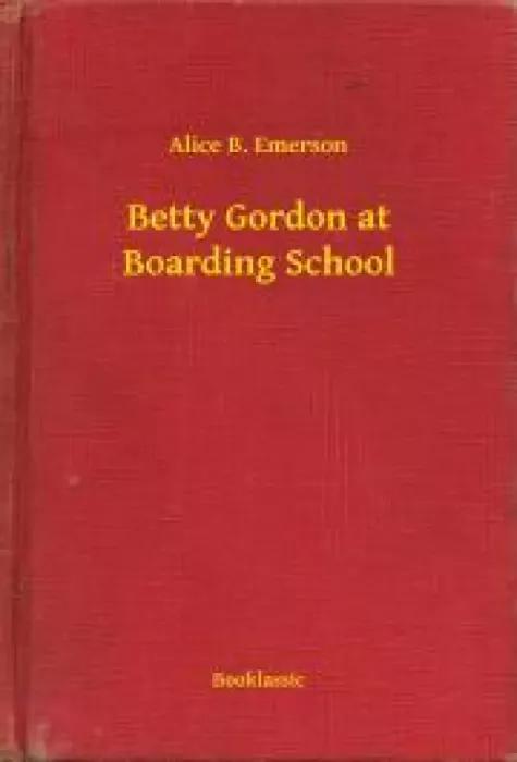 Betty Gordon at Boarding School (e-könyv)