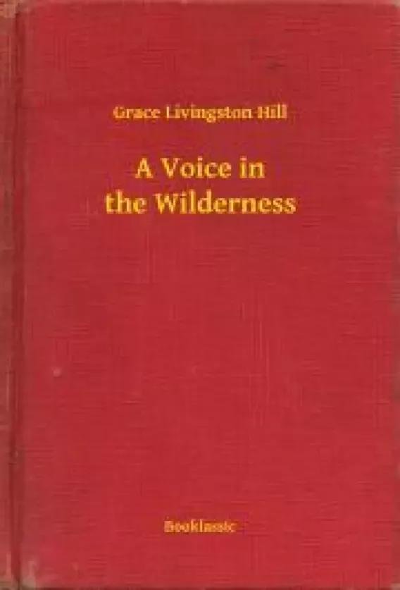 A Voice in the Wilderness (e-könyv)