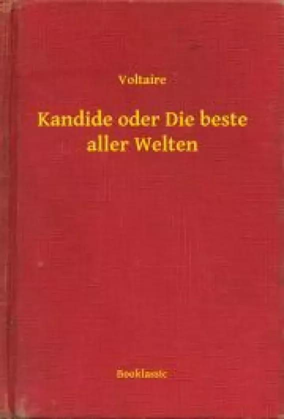 Kandide oder Die beste aller Welten (e-könyv)