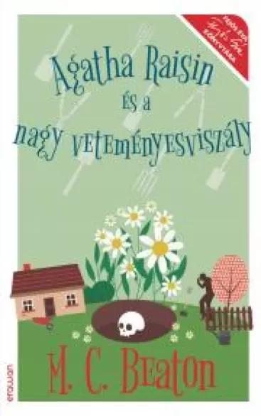 Agatha Raisin és a nagy veteményesviszály (e-könyv)