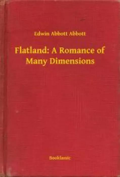 Flatland: A Romance of Many Dimensions (e-könyv)