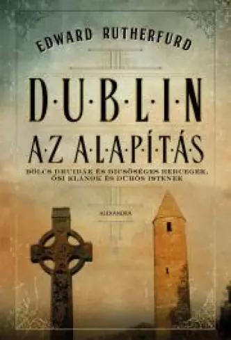 Dublin – Az alapítás (e-könyv)