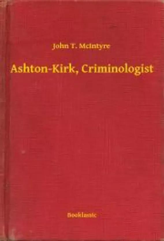 Ashton-Kirk, Criminologist (e-könyv)