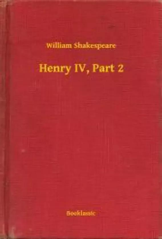 Henry IV, Part 2 (e-könyv)