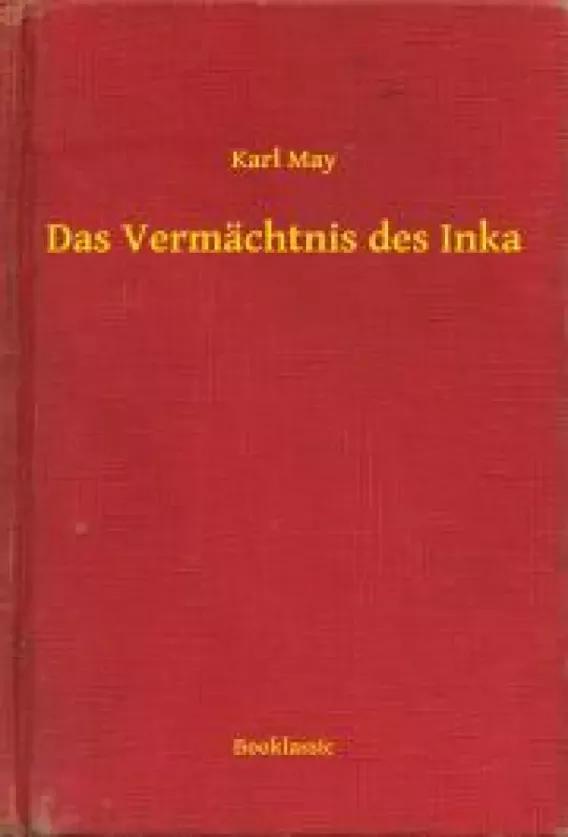 Das Vermächtnis des Inka (e-könyv)