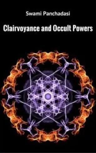 Clairvoyance and Occult Powers (e-könyv)
