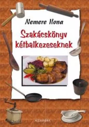 Szakácskönyv kétbalkezeseknek (e-könyv)