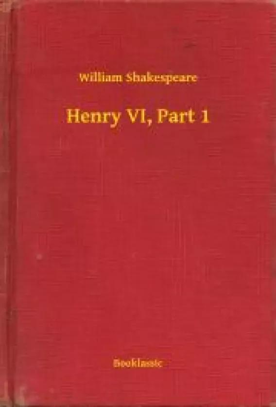 Henry VI, Part 1 (e-könyv)