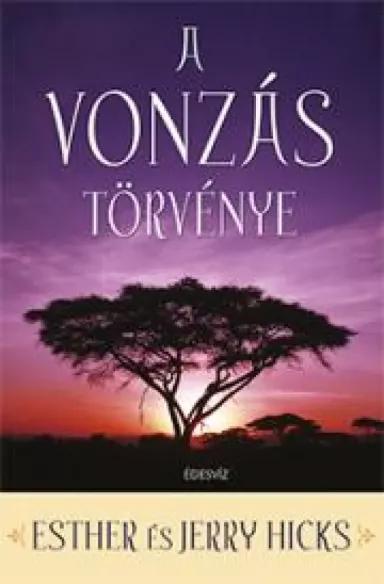 A vonzás törvénye (e-könyv)