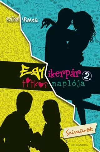 Egy ikerpár titkos naplója 2. - Szívzűrök (e-könyv)
