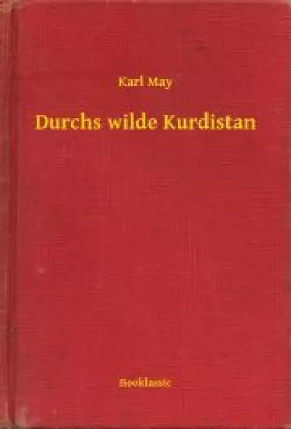 Durchs wilde Kurdistan (e-könyv)