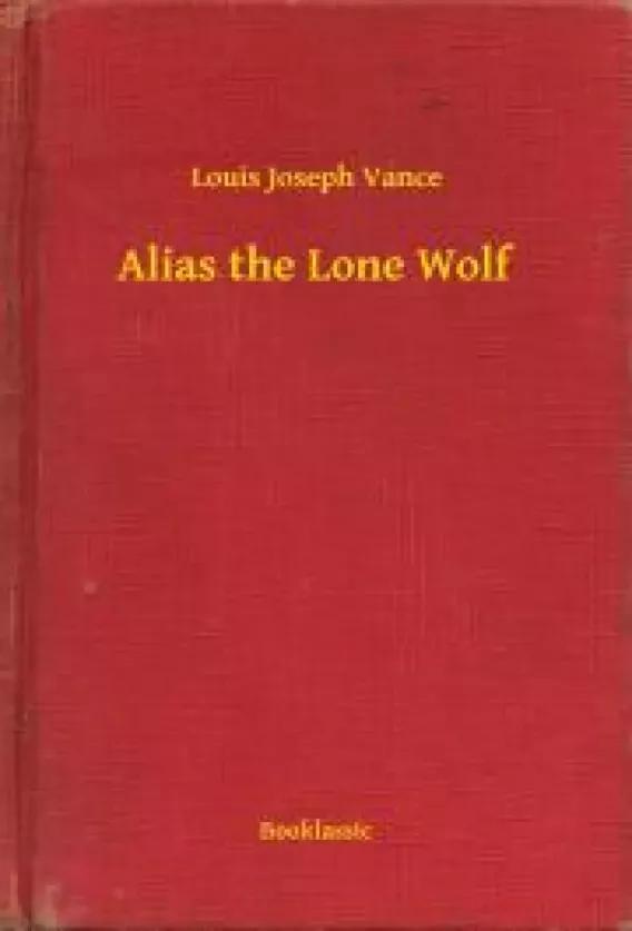 Alias the Lone Wolf (e-könyv)