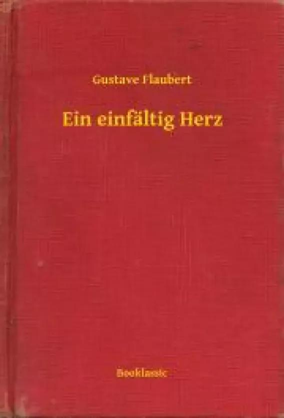 Ein einfältig Herz (e-könyv)