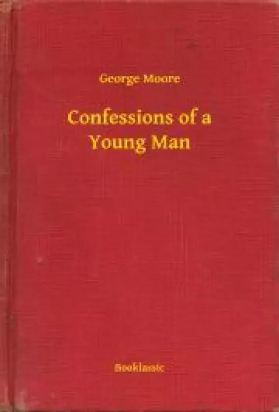 Confessions of a Young Man (e-könyv)