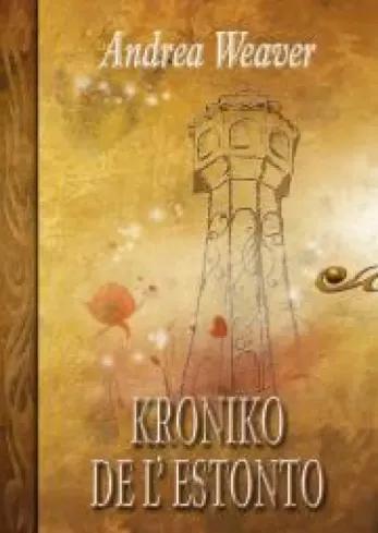 Kroniko de l estonto (e-könyv)