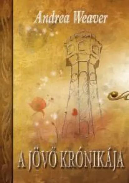 A jövő krónikája (e-könyv)