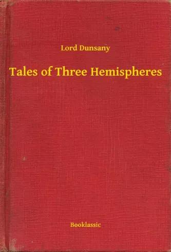 Tales of Three Hemispheres (e-könyv)