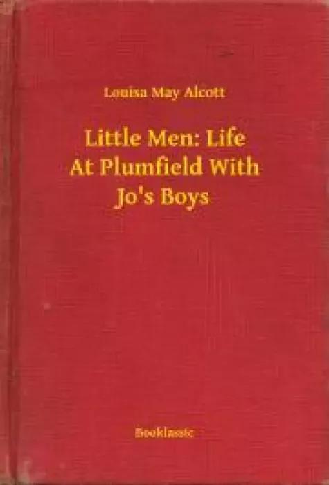 Little Men: Life At Plumfield With Jos Boys (e-könyv)