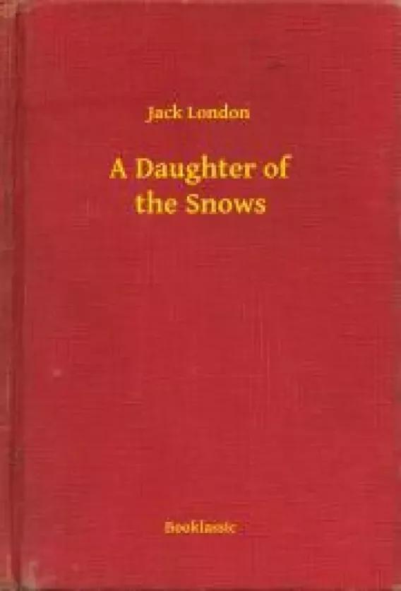 A Daughter of the Snows (e-könyv)