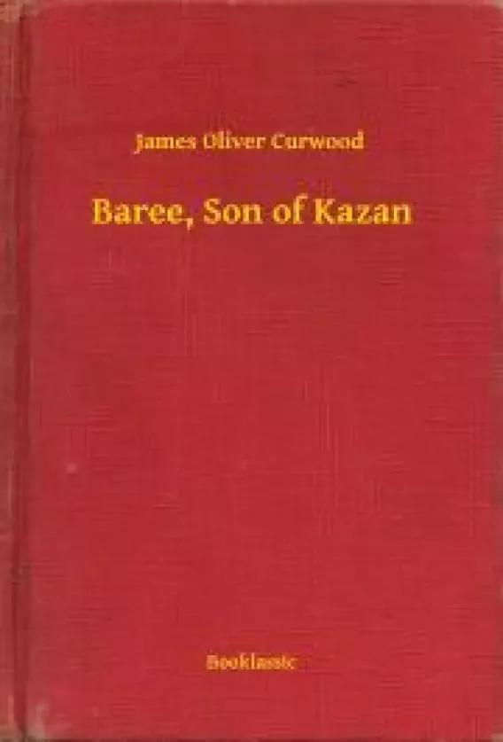 Baree, Son of Kazan (e-könyv)