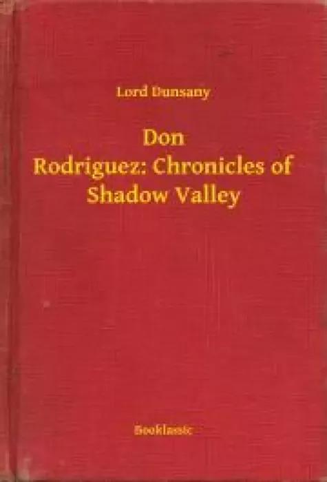 Don Rodriguez: Chronicles of Shadow Valley (e-könyv)
