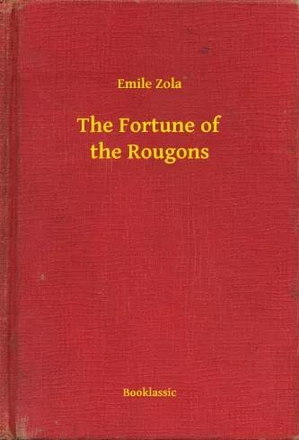 The Fortune of the Rougons (e-könyv)