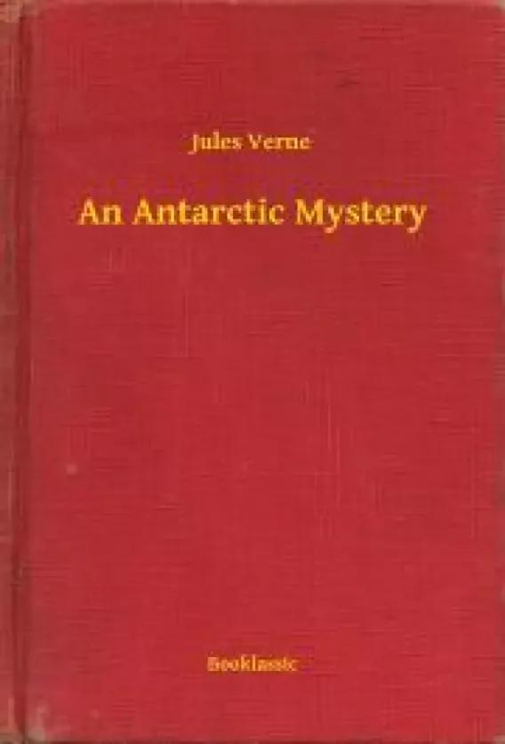 An Antarctic Mystery (e-könyv)