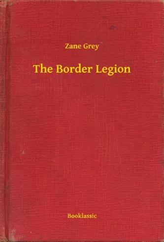 The Border Legion (e-könyv)