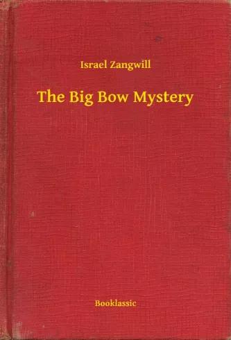 The Big Bow Mystery (e-könyv)