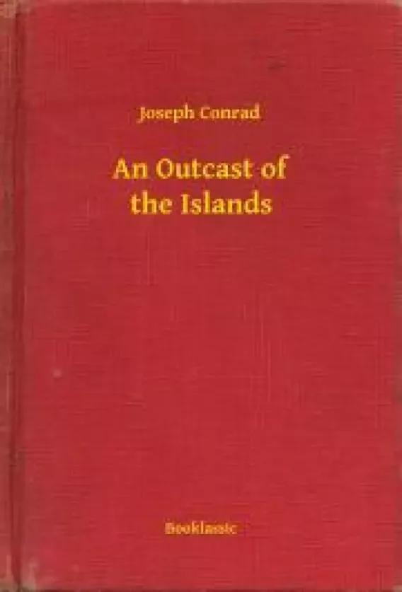An Outcast of the Islands (e-könyv)