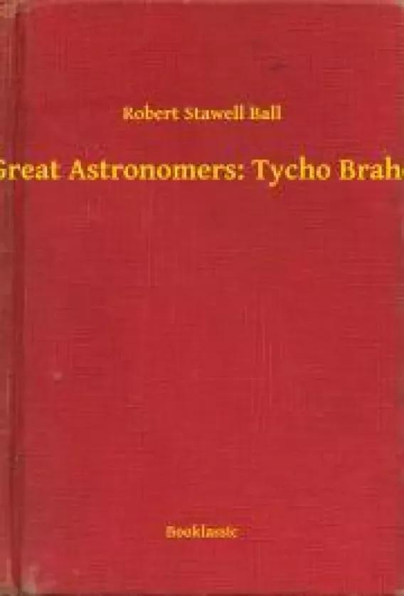 Great Astronomers: Tycho Brahe (e-könyv)