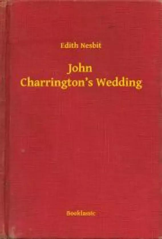 John Charrington’s Wedding (e-könyv)