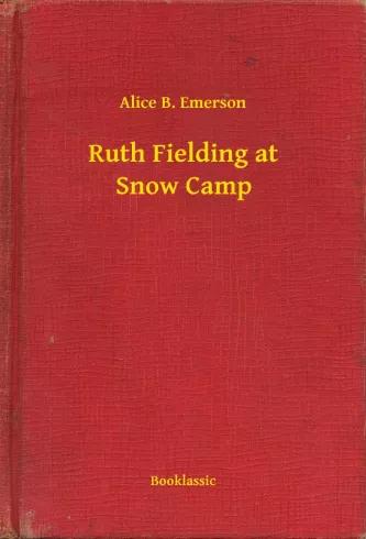 Ruth Fielding at Snow Camp (e-könyv)