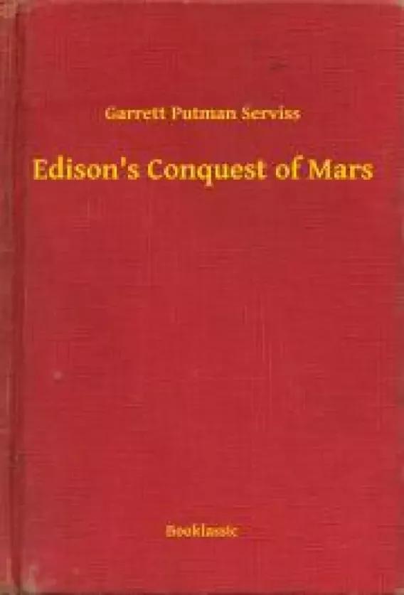 Edisons Conquest of Mars (e-könyv)
