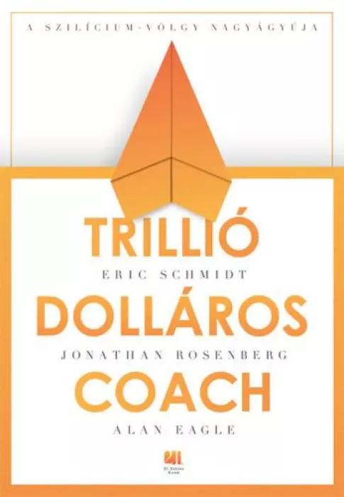 Trillió dolláros coach (e-könyv)