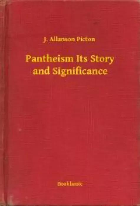 Pantheism Its Story and Significance (e-könyv)